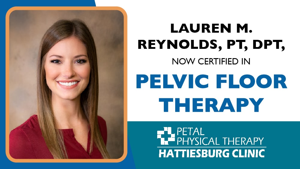 Lauren M. Reynolds is now certified in pelvic floor therapy.