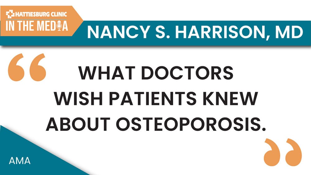 Osteoporosis with Nancy S. Harrison, MD