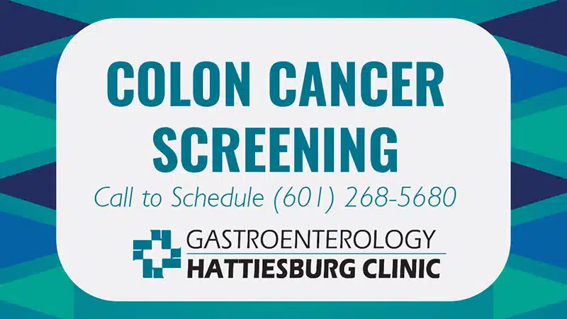 Hattiesburg Clinic Gastroenterology Colon Cancer Screening