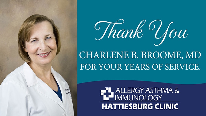 Charlene B. Broome, MD retires from Hattiesburg Clinic Allergy, Asthma & Immunology