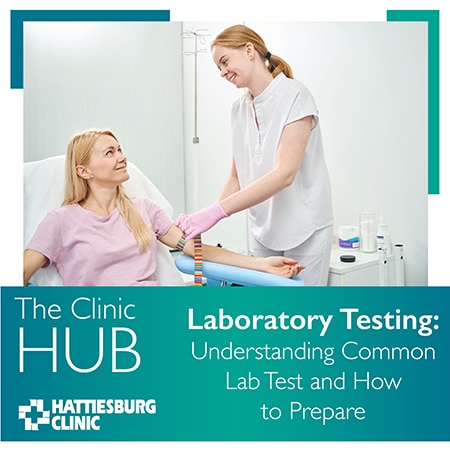 Hattiesburg Clinic Laboratory Blog Laboratory Testing
