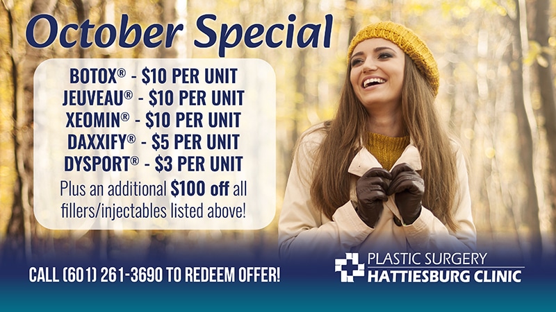 Hattiesburg Clinic Plastic Surgery October Special
