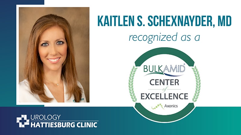 Kaitlen S. Schexnayder, MD, with Hattiesburg Clinic Urology, recognized as a Boston Scientific Bulkamid Center of Excellence