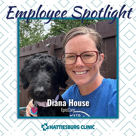 Employee Spotlight Diana House with Hattiesburg Clinic EpicCare