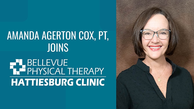 Amanda Agerton Cox, PT, recently joined Hattiesburg Clinic Bellevue Physical Therapy