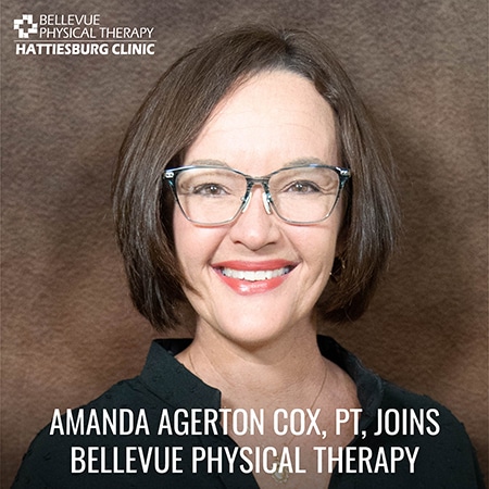 Amanda Agerton Cox, PT, recently joined Hattiesburg Clinic Bellevue Physical Therapy