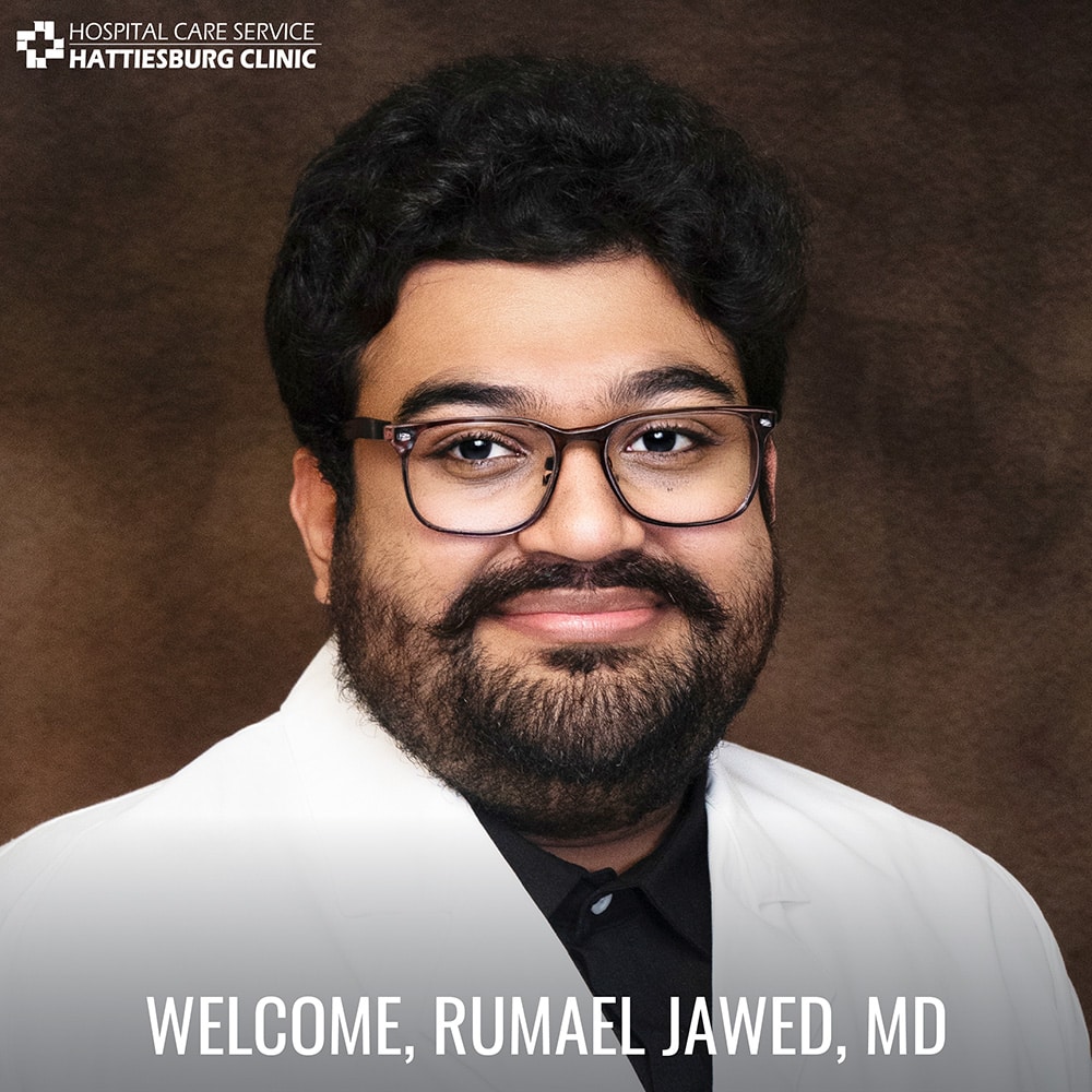 Rumael Jawed, MD, recently joined Hattiesburg Clinic Hospital Care Service, where he provides care for patients in the hospital.