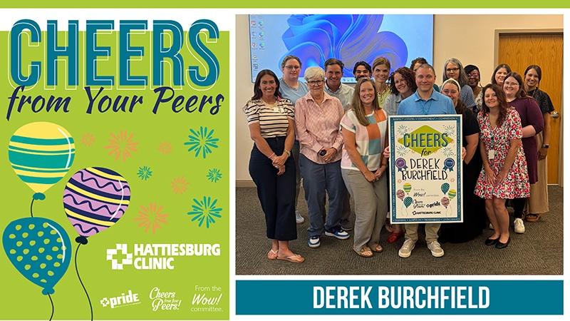 Derek Burchfield with Hattiesburg Clinic EpicCare Receives Cheers from Your Peers