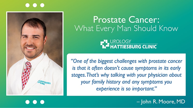 Hattiesburg Clinic Urology Prostate Cancer Awareness with John R. Moore, MD