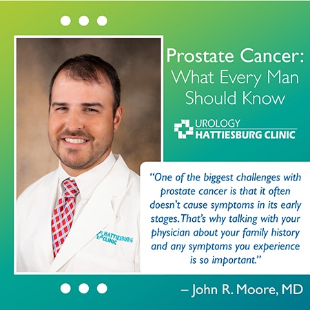 Hattiesburg Clinic Urology Prostate Cancer Awareness with John R. Moore, MD