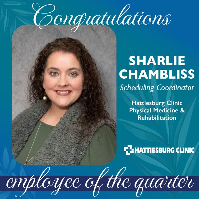 Congratulations to Sharlie Chambliss, Employee of the Quarter